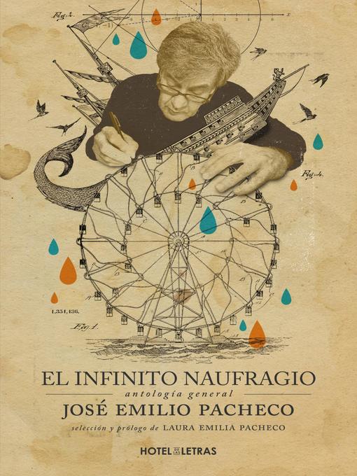 Title details for El infinito naufragio by José Emilio Pachecho - Available